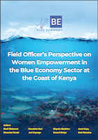  Field Officer’s Perspective on Women Empowerment in the Blue Economy Sector at the Coast of Kenya